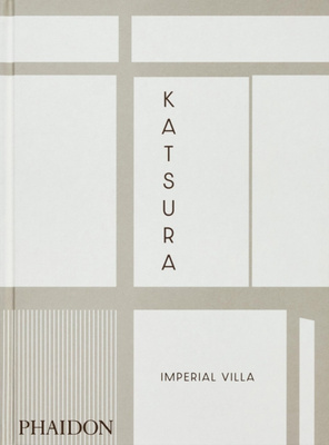Katsura : Imperial Villa