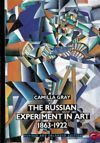 The Russian Experiment in Art 1863-1922 (World of Art)