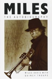 Miles: The Autobiography
