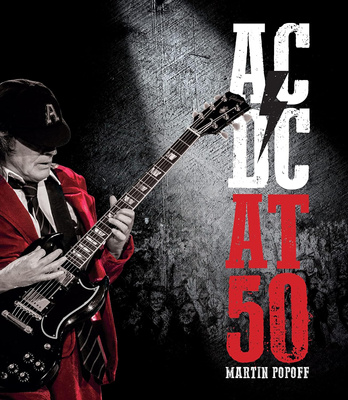 AC/DC Through 50 Milestone Events
