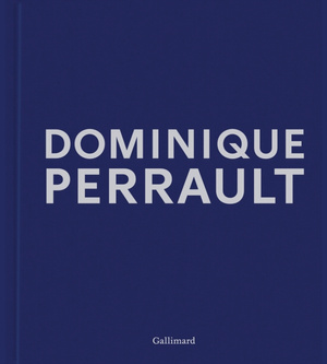 Dominique Perrault : Dreams Works Manifestos