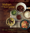 Indian for Everyone The Home Cook's Guide to Traditional Favorites