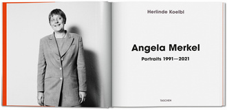Herlinde Koelbl. Angela Merkel. Portraits 1991–2021