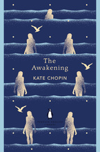 Kate Chopin: The Awakening