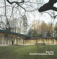 Sep Ruf, Kanzlerbungalow, Bonn Opus 72