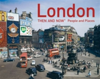 London Then and Now - People and Places