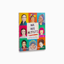 We are Artists : Women who made their mark on the world