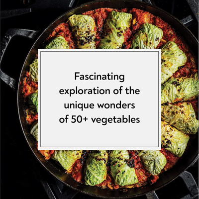 Veg-Table : Recipes, Techniques, and Plant Science for Big-Flavored, Vegetable-Focused Meals
