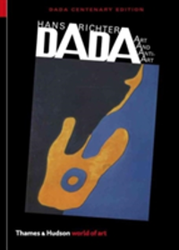 Dada: Art and Anti-Art Art and Anti-Art