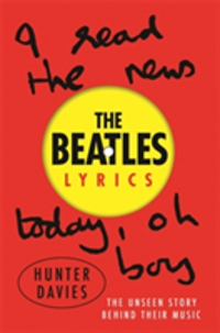 The Beatles Lyrics The Unseen Story Behind Their Music