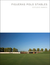 Figueras Polo Stables: Estudio Ramos