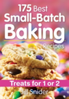 175 Best Small-Batch Baking Recipes Treats for 1 or 2