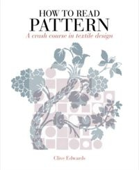 How to Read Pattern : A Crash Course in Textile Design