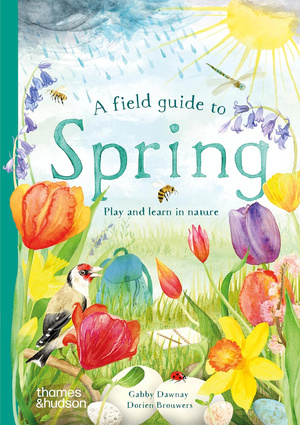 A Field Guide to Summer : Play and learn in nature