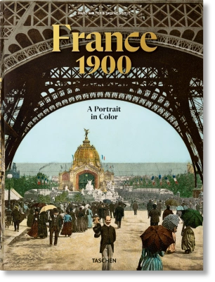France 1900. A Portrait in Colour EGZEMPLARZ USZKODZONY