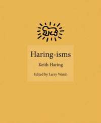 Haring-isms SLIGHTLY DAMAGED COPY