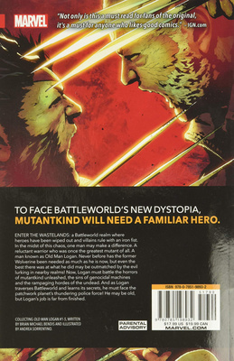 Wolverine: Old Man Logan. Volume 0: Warzones