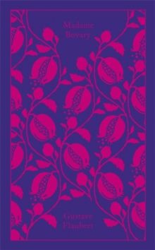 Madame Bovary (Penguin Clothbound Classics)