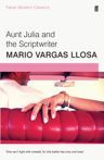 Aunt Julia and the Scriptwriter Faber Modern Classics