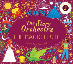 The Story Orchestra: The Magic Flute : Press the note to hear Mozart's music
