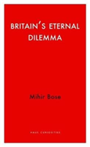 Britain's Eternal Dilemma