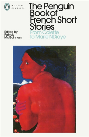 Towar do powielaniaThe Penguin Book of French Short Stories: 2 : From Colette to Marie NDiaye