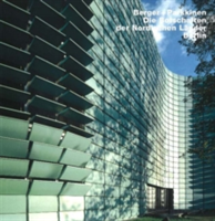 Berger and Parkkinen:  Berger & Parkkinen Nordische Botschaften, Berlin Berger Plus Parkkinen, Die Botschaften der Nordischen Leander, Berlin