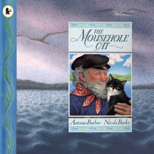 The Mousehole Cat : A classic Cornish tale – the perfect gift for any young cat-lover