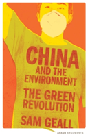 China and the Environment The Green Revolution