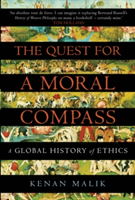 The Quest for a Moral Compass A Global History of Ethics