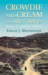 Crowdie And Cream And Other Stories Memoirs of a Hebridean Childhood