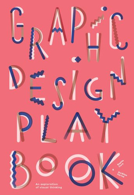 Graphic Design Play Book