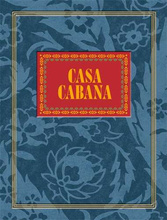 Casa Cabana by Martina Mondadori and Aerin Lauder 