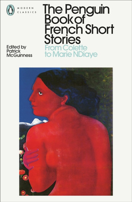 Towar do powielaniaThe Penguin Book of French Short Stories: 2 : From Colette to Marie NDiaye