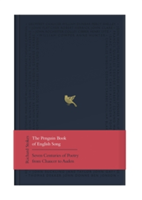 The Penguin Book of English Song Seven Centuries of Poetry from Chaucer to Auden
