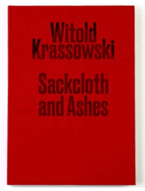 Sackcloth and Ashes EGZEMPLARZ Z PODPISEM