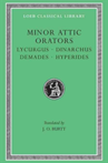 Minor Attic Orators:  Dolycurgus - Dinarchus