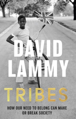 Tribes : A Search for Belonging in a Divided Society