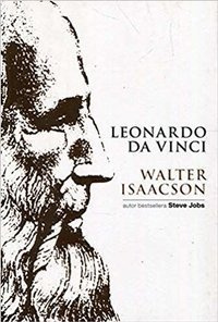 Leonardo Da Vinci by Walter Isaacson