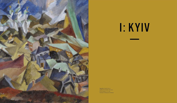 In the Eye of the Storm : Modernism in Ukraine, 1900–1930s