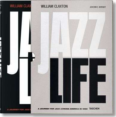 William Claxton: Jazzlife