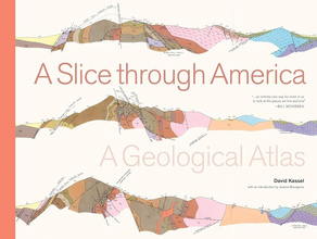 A Slice through America : A Geological Atlas