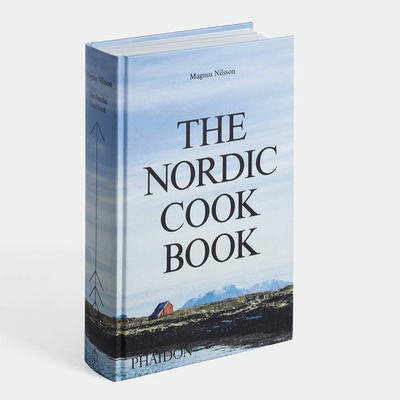 The Nordic Cookbook - Magnus Nilsson