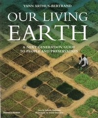 Our Living Earth : A Next Generation Guide 