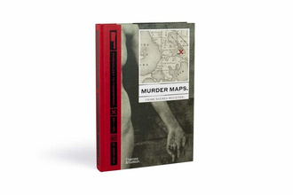 Murder Maps: Crime Scenes Revisited; Phrenology to Fingerprint 1811–1911