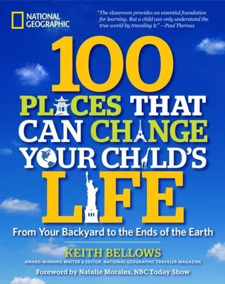 100 Places That Can Change Your Child's Life