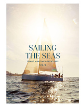 Sailing the Seas Volume 2 : Grand Maritime Adventures