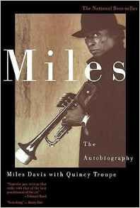 Miles - the Autobiography