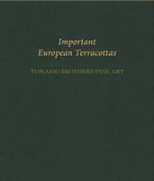 Important European Terracottas: Tomasso Brothers Fine Art