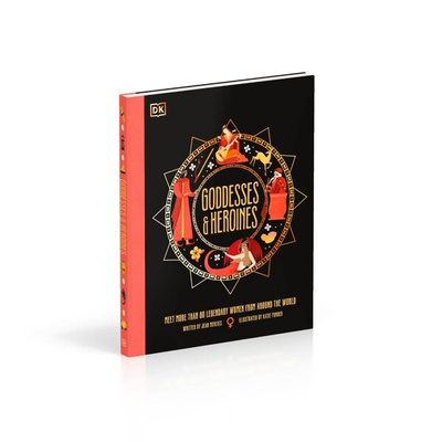 Goddesses and Heroines